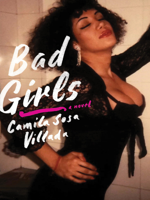 Title details for Bad Girls by Camila Sosa Villada - Wait list